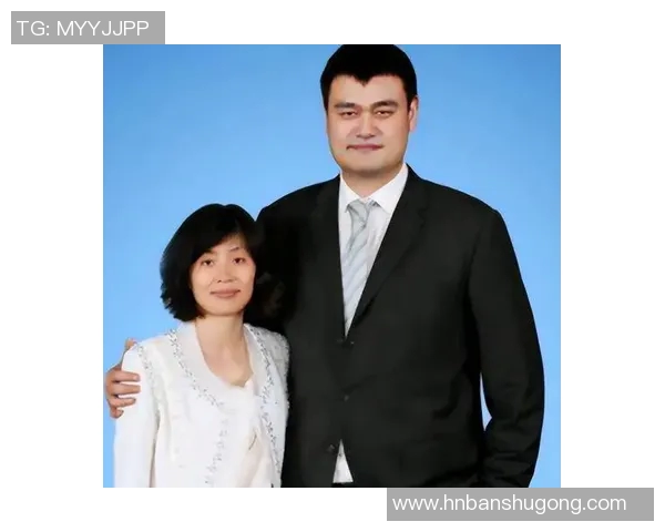 姚明妻子叶莉的成长经历与家庭生活全景揭秘